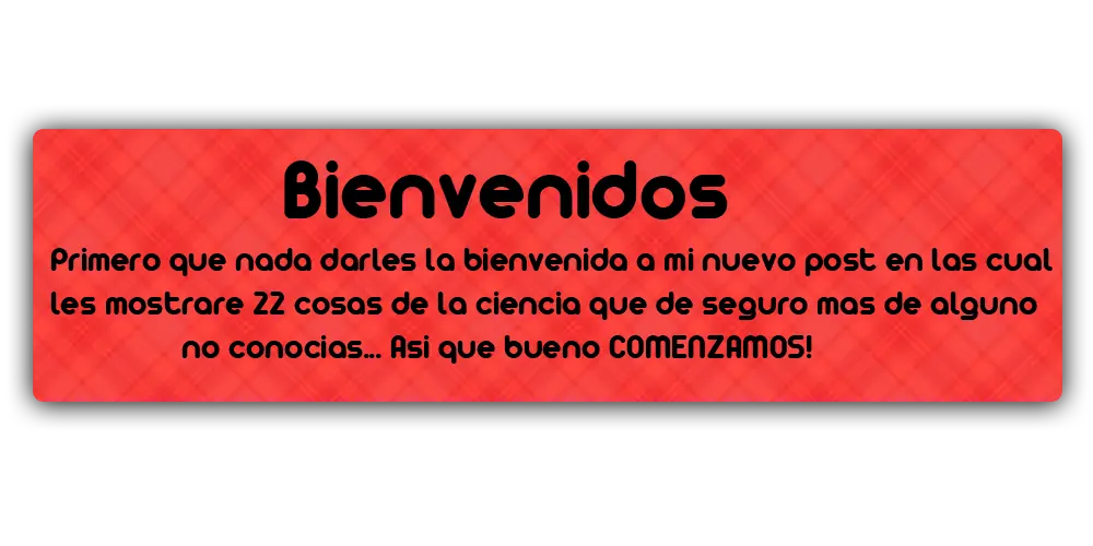 22 Cosas de la Ciencia que seguro no conocias