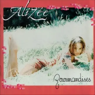 Clásicos Que Nunca Lo Fueron: ‘Gourmandises’ de Alizée