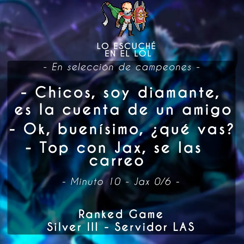 Imagenes de "Lo Escuché en el LoL" #3