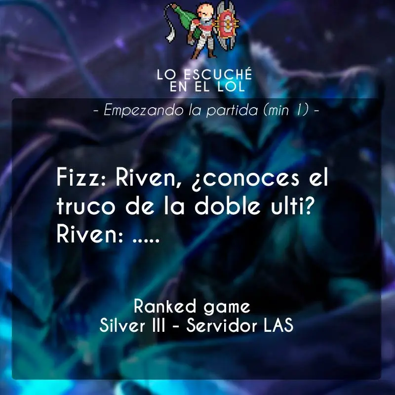 Imagenes de "Lo Escuché en el LoL" #3