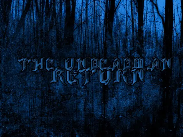 The Undeadman - Return: Capitulo 2
