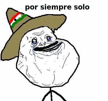 forever alone