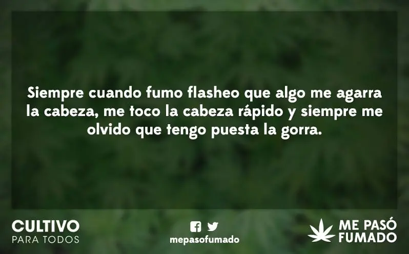 Me pasó fumado