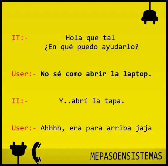 Me paso en sistemas, entra y reíte maquina