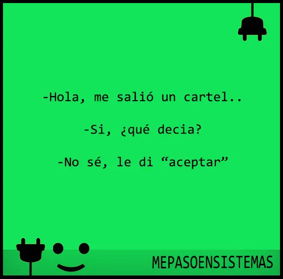 Lo mejor de " Me paso en sistemas " (Pt.2)