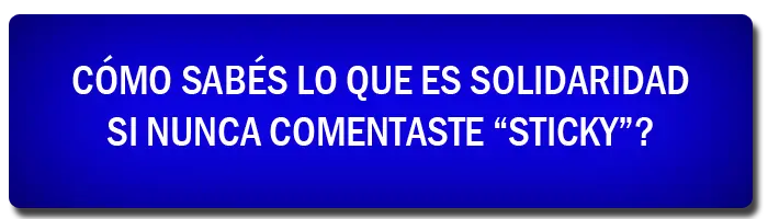 Cómo sabés lo que es...