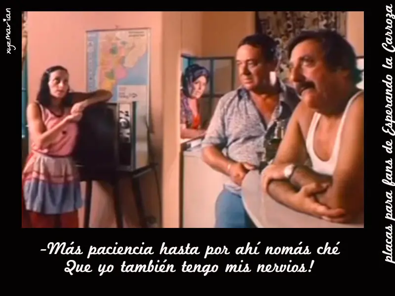 Esperando la Carroza - Frases -