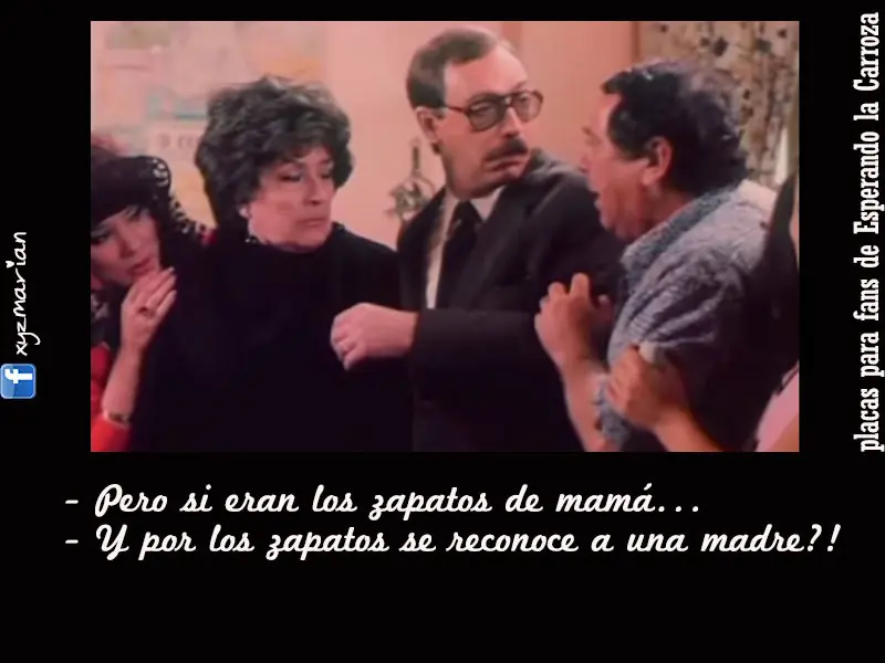 Esperando la Carroza - Frases -