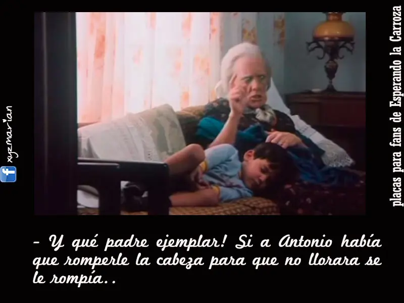 Esperando la Carroza - Frases -