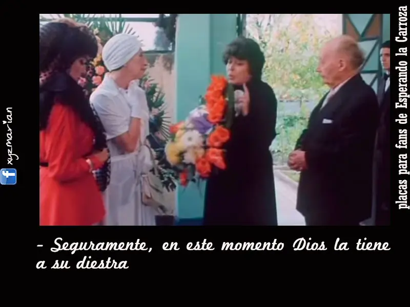 Esperando la Carroza - Frases -