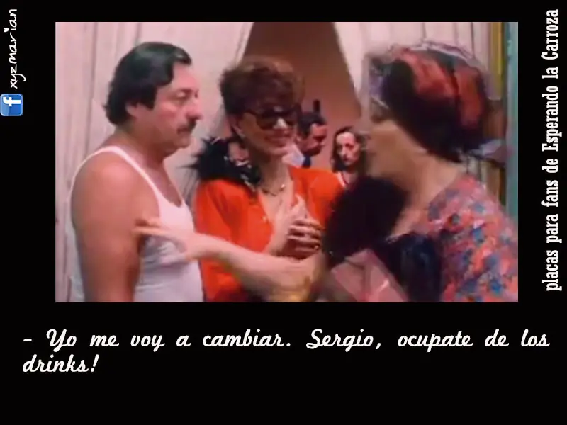 Esperando la Carroza - Frases -