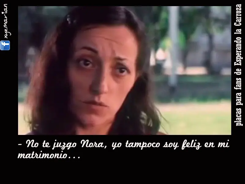 Esperando la Carroza - Frases -