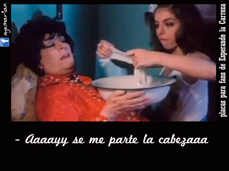 Esperando la Carroza - Frases -