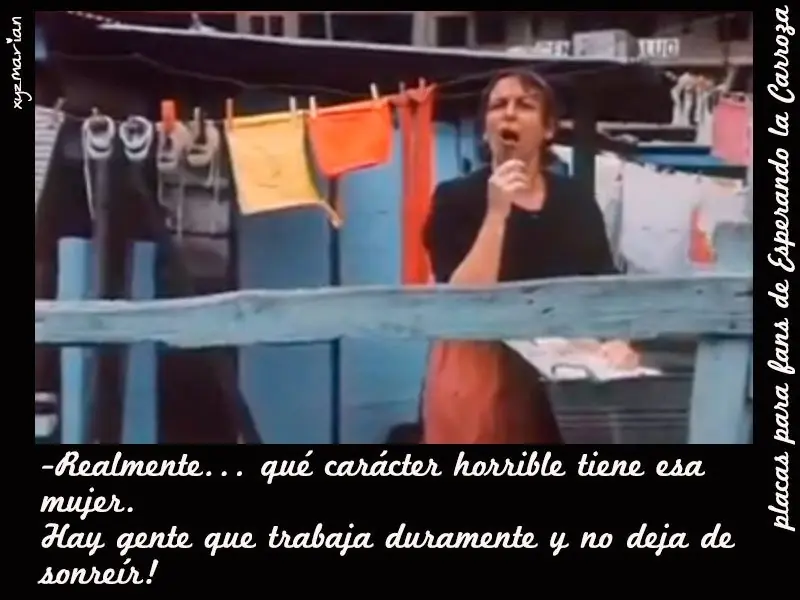 Esperando la Carroza - Frases -