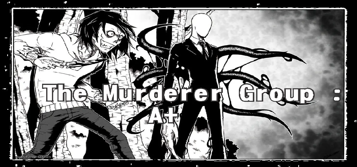 The Murderer Group chapter 10: Belong Here part 1