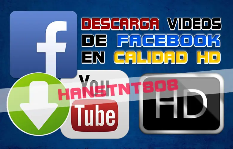 Descarga videos de Facebook en HD