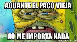 no me importa nada