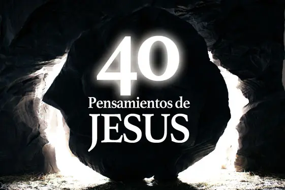 40 Pensamientos de Jesús (11)