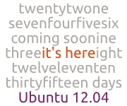 Los widgets para anunciar la salida de Ubuntu 12.04