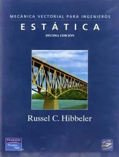 Mecánica para Ing Estática Hibbeler 10a Ed + Solucionario