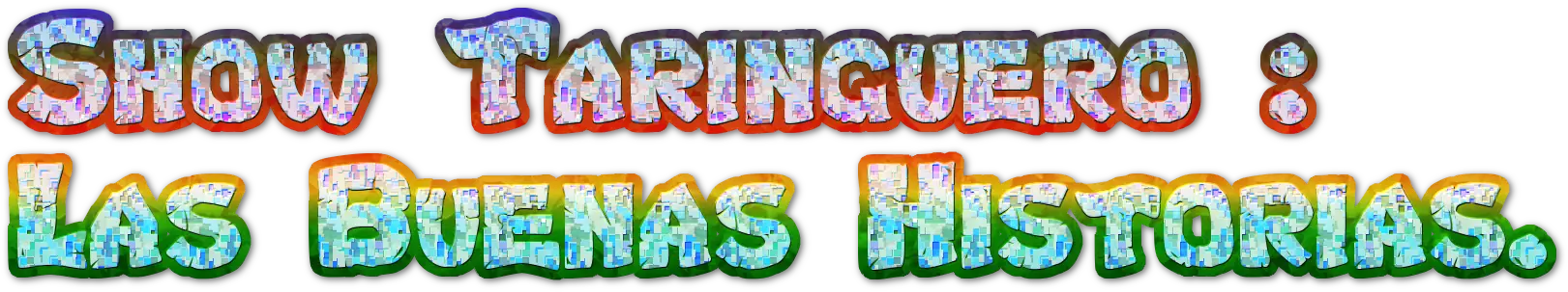 Nuevo Show Taringa : Historias de nosotros. WTF