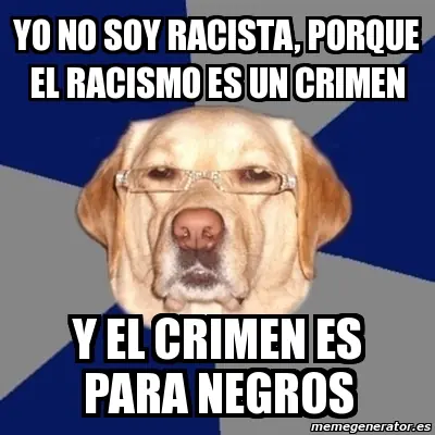 perro racista