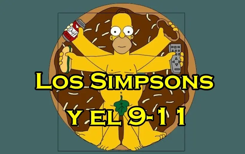 Los Simpsons y el 9-11 (No es repost)