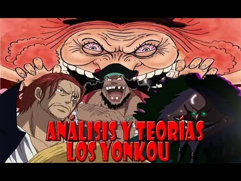 One Piece: ¿Quien es el yonkou mas fuerte?