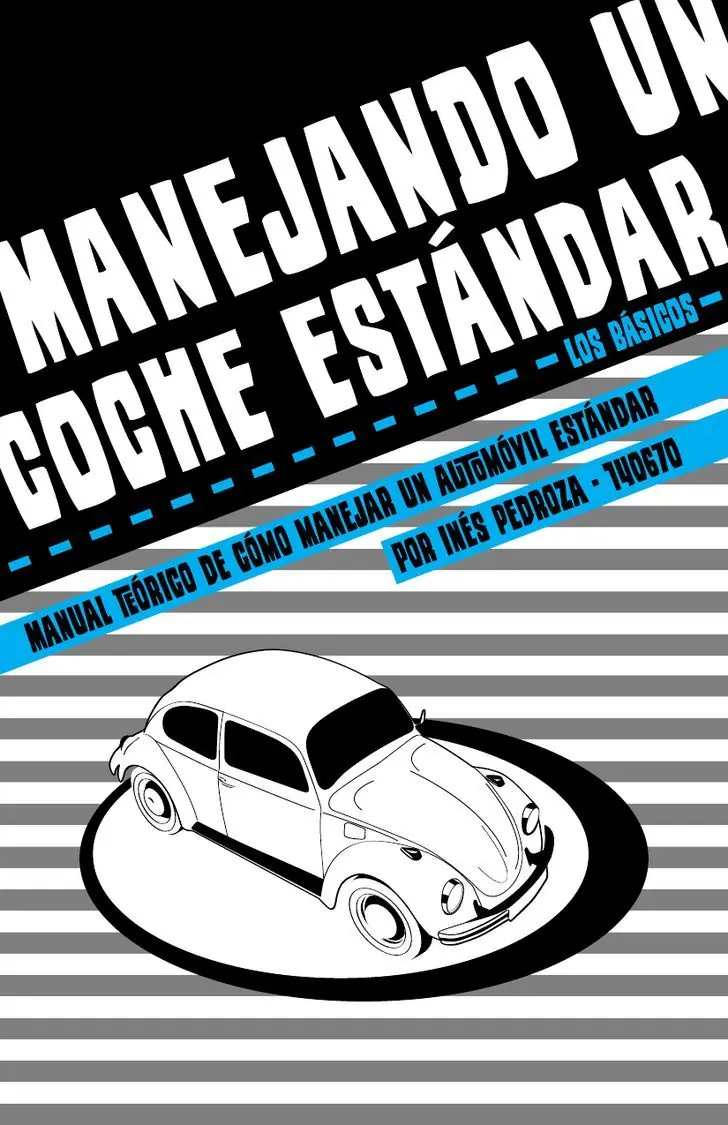 Aprende a manejar un estándar, rufián!