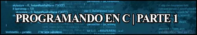 Aprendiendo Programacion Basica en C | Parte 3