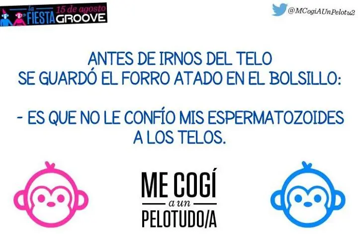 Me Fifé a un Pelotudo/a
