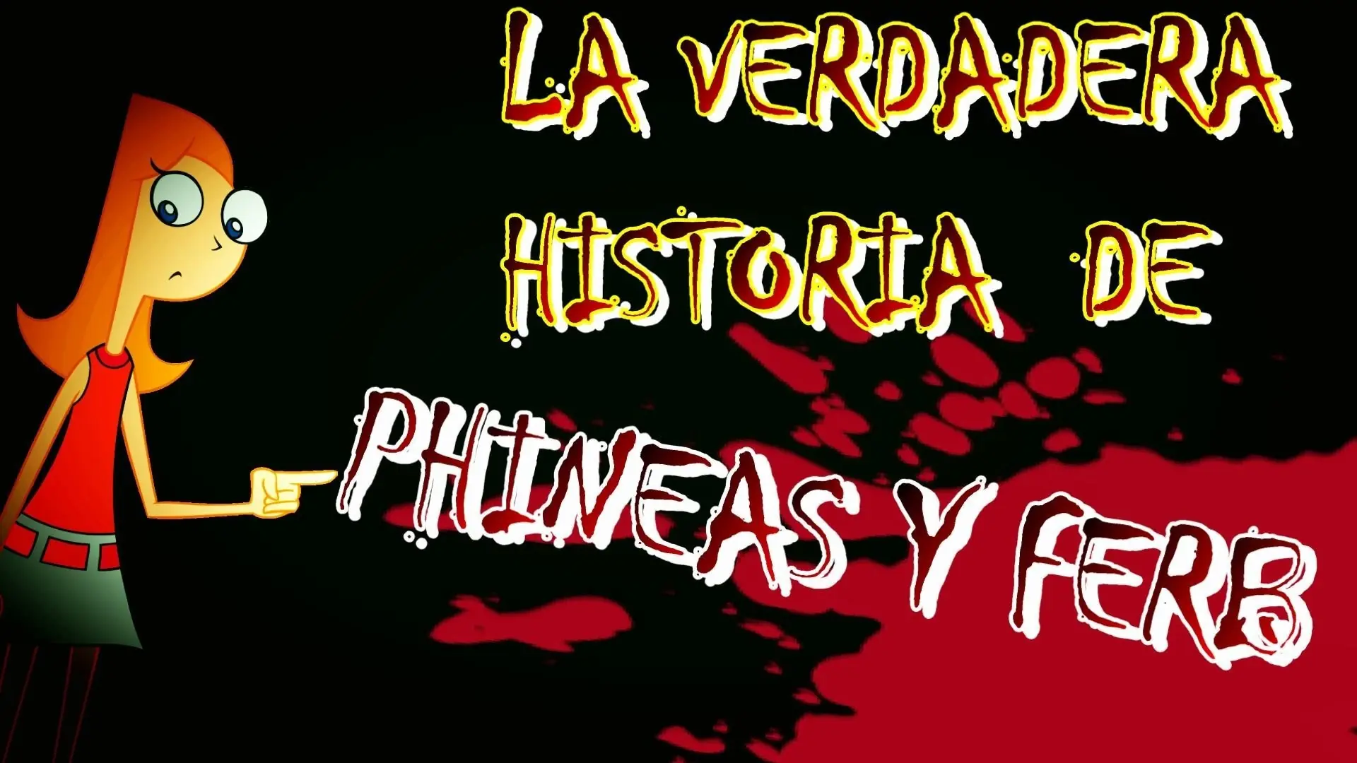 La verdadera historia de Phineas y Ferb