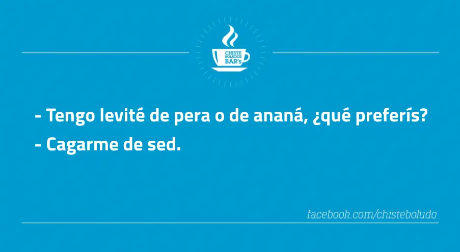 50 chistes boludísimos, si te hago reir chiflá - 7