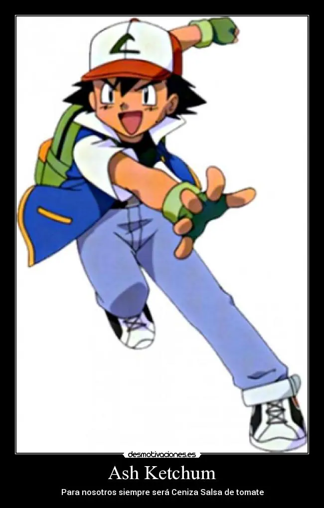 Porque carajo Ash nunca creece?