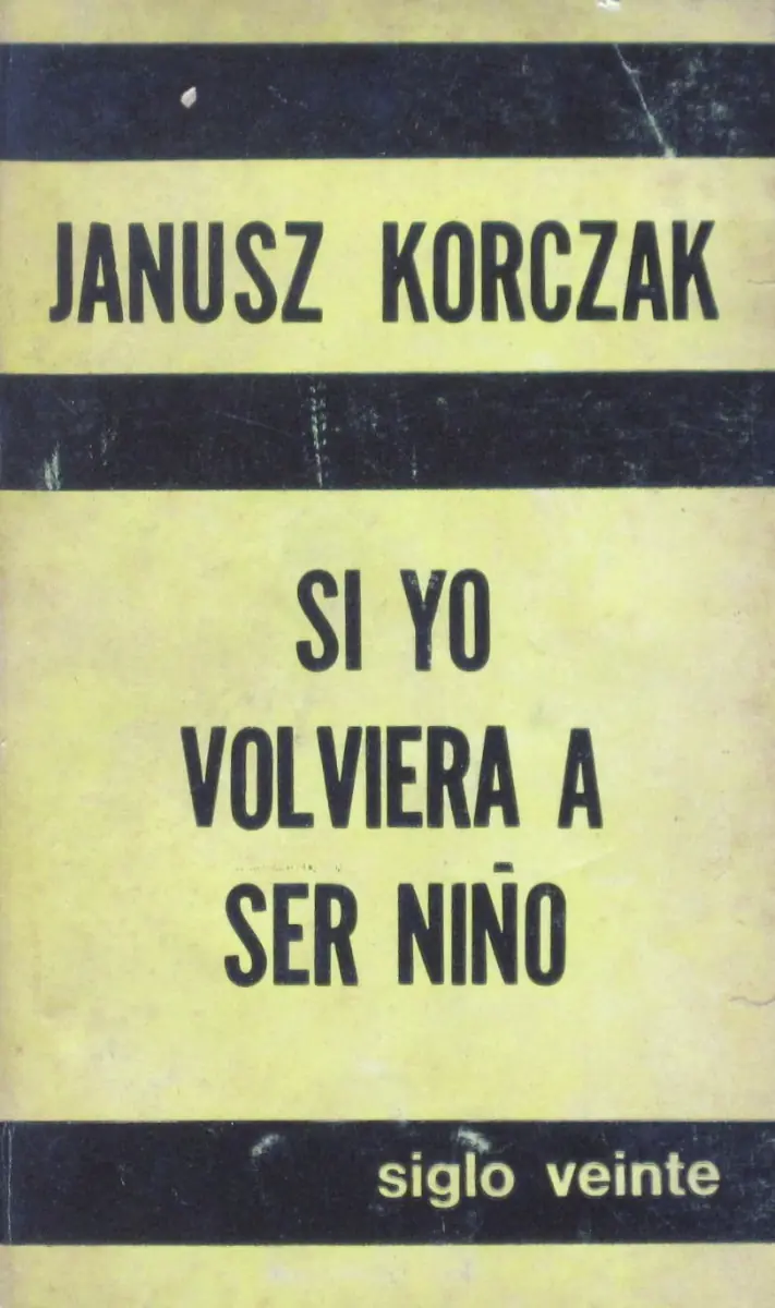 Si yo volviera a ser niño.