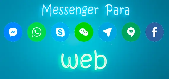 Whatsapp, Skype, WeChat, Telegram, Hangouts, FB Mesenger