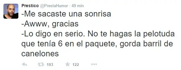 Frases de Prestico en Twitter. Pasa y reite papa.