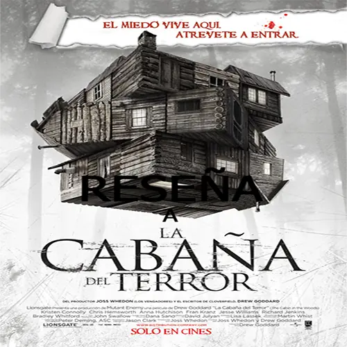 Reseña a the cabin in the woods (la cabaña del terror)