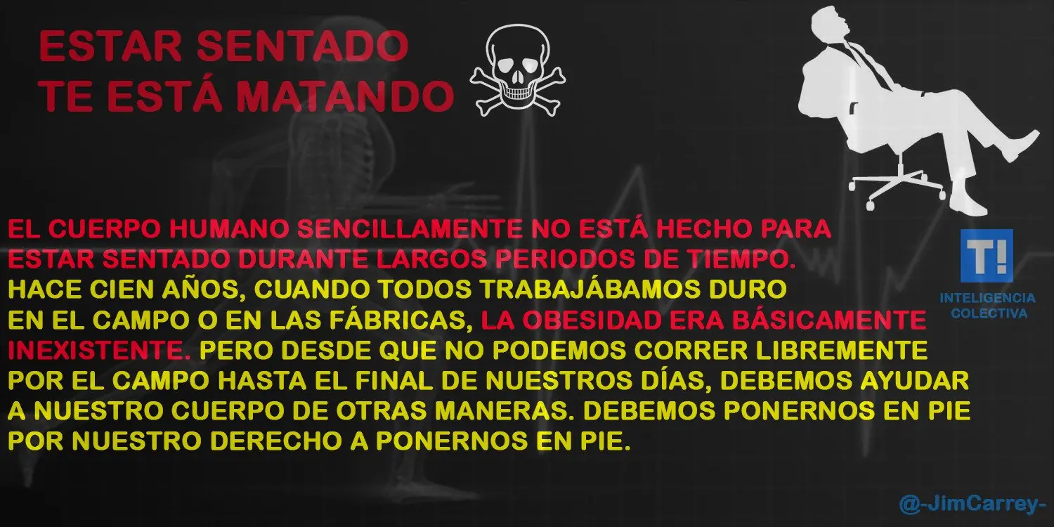 Estar sentado te está matando y no lo sabías, ¡¡entrá!!