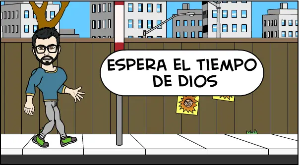 Espera el tiempo de Dios