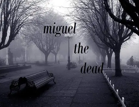 Miguel The Dead-capitulo 1