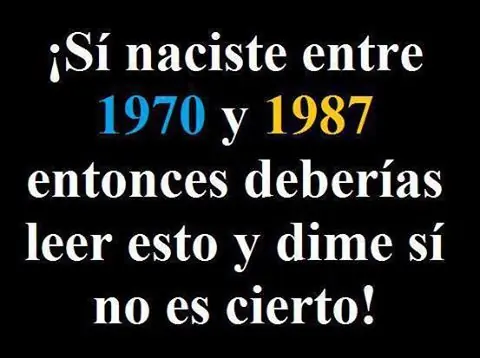 A los Nacidos entre 1970 y 1987