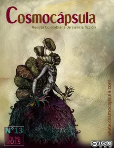 Ciencia ficción escrita en español: Revista cosmocápsula 13