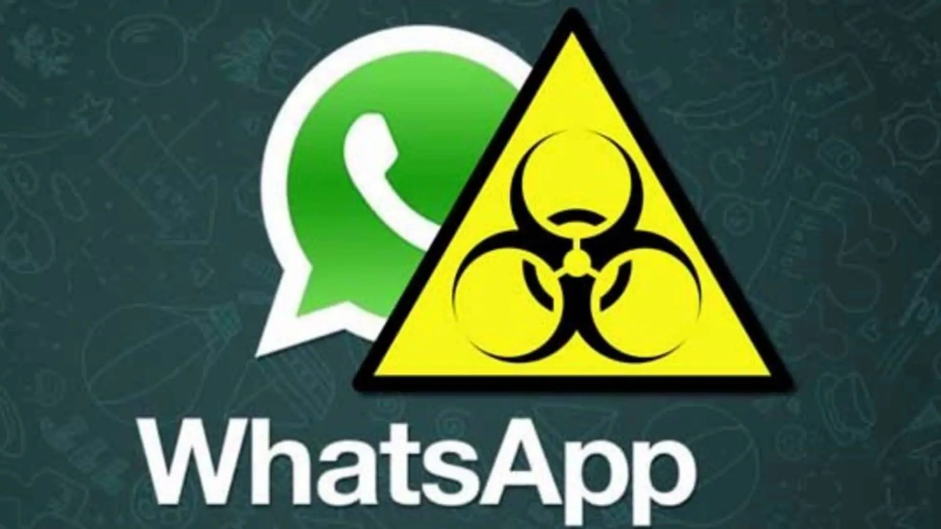 WhatsApp virus WhatsApp virus
