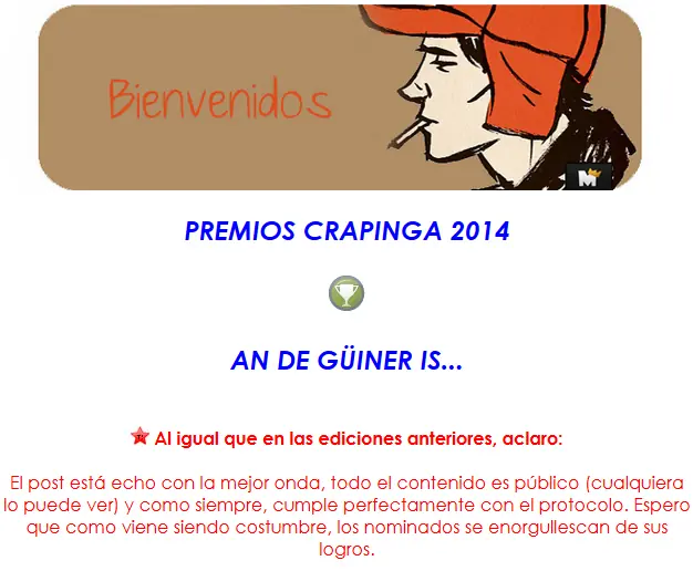 Premios Crapinga! 2014 an de güinner is...