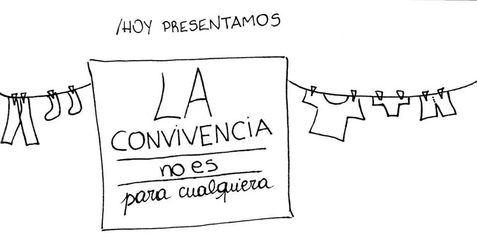 La Convivencia No Es Para Cualquiera
