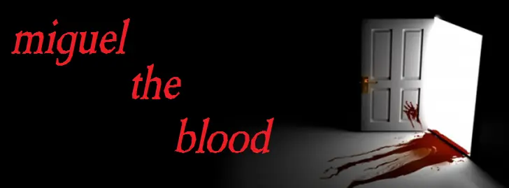 Miguel The blood-capitulo 7-Final De Temporada