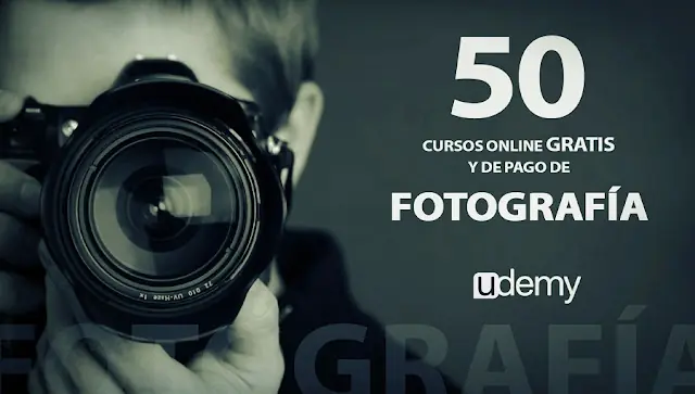 50 cursos gratis y de pago de Fotografía