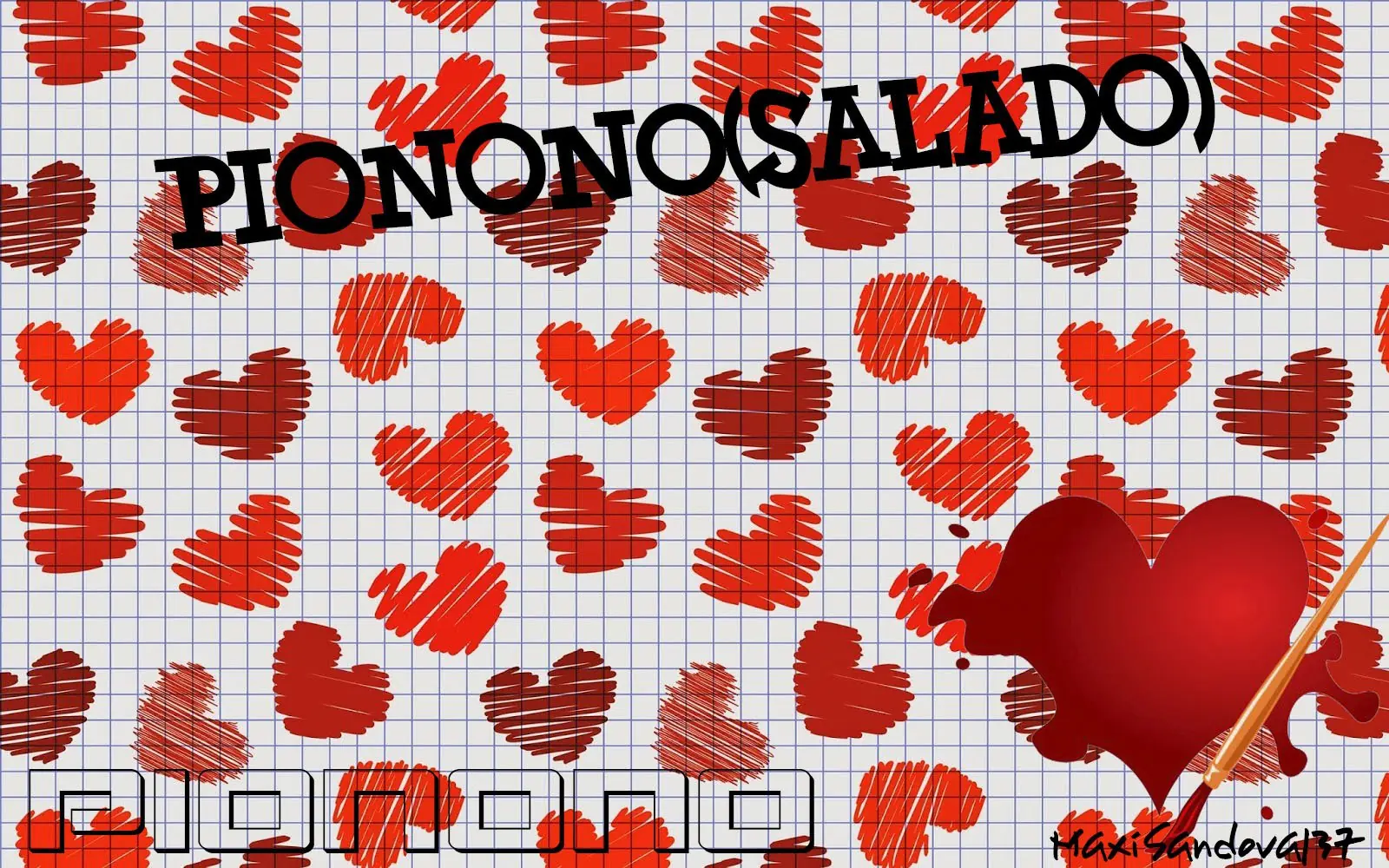 San Valentín-Pionono Salado Relleno
