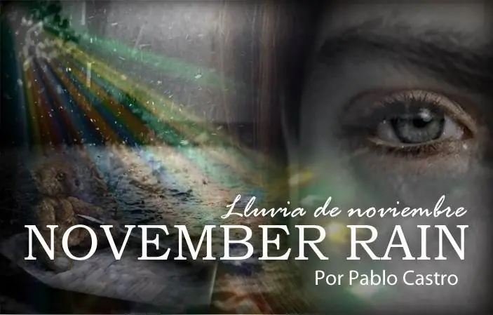 Escribí esto: "Lluvia de Noviembre".